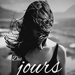 Des jours sans toi : Une plongée émotionnelle à travers les pages de Martin Leroy